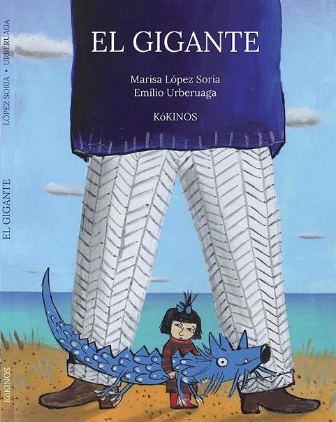 El gigante | 9788416126514 | López Soria, Marisa | Librería Castillón - Comprar libros online Aragón, Barbastro