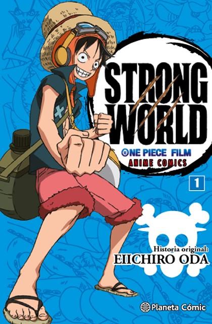 One Piece Strong World nº 01 | 9788416543533 | Eiichiro Oda | Librería Castillón - Comprar libros online Aragón, Barbastro