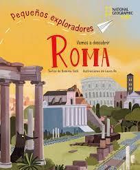 Roma - Pequeños exploradores | 9788854055148 | Celli, Daniela | Librería Castillón - Comprar libros online Aragón, Barbastro