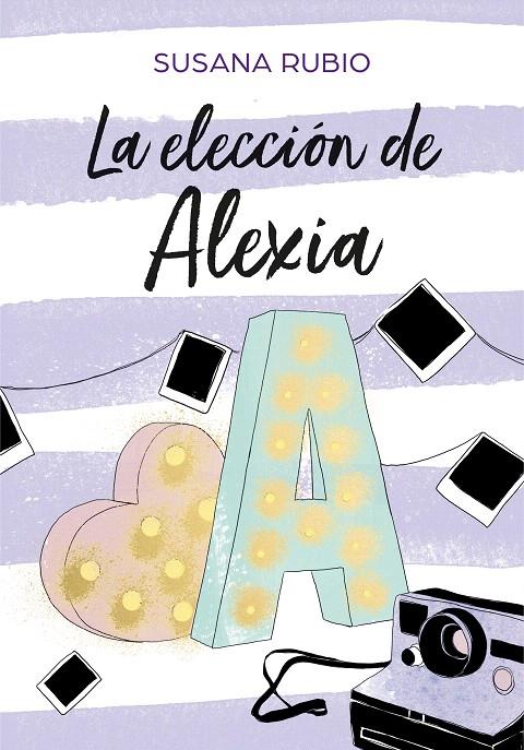 La elección de Alexia (Saga Alexia 3) | 9788417460686 | Rubio, Susana | Librería Castillón - Comprar libros online Aragón, Barbastro