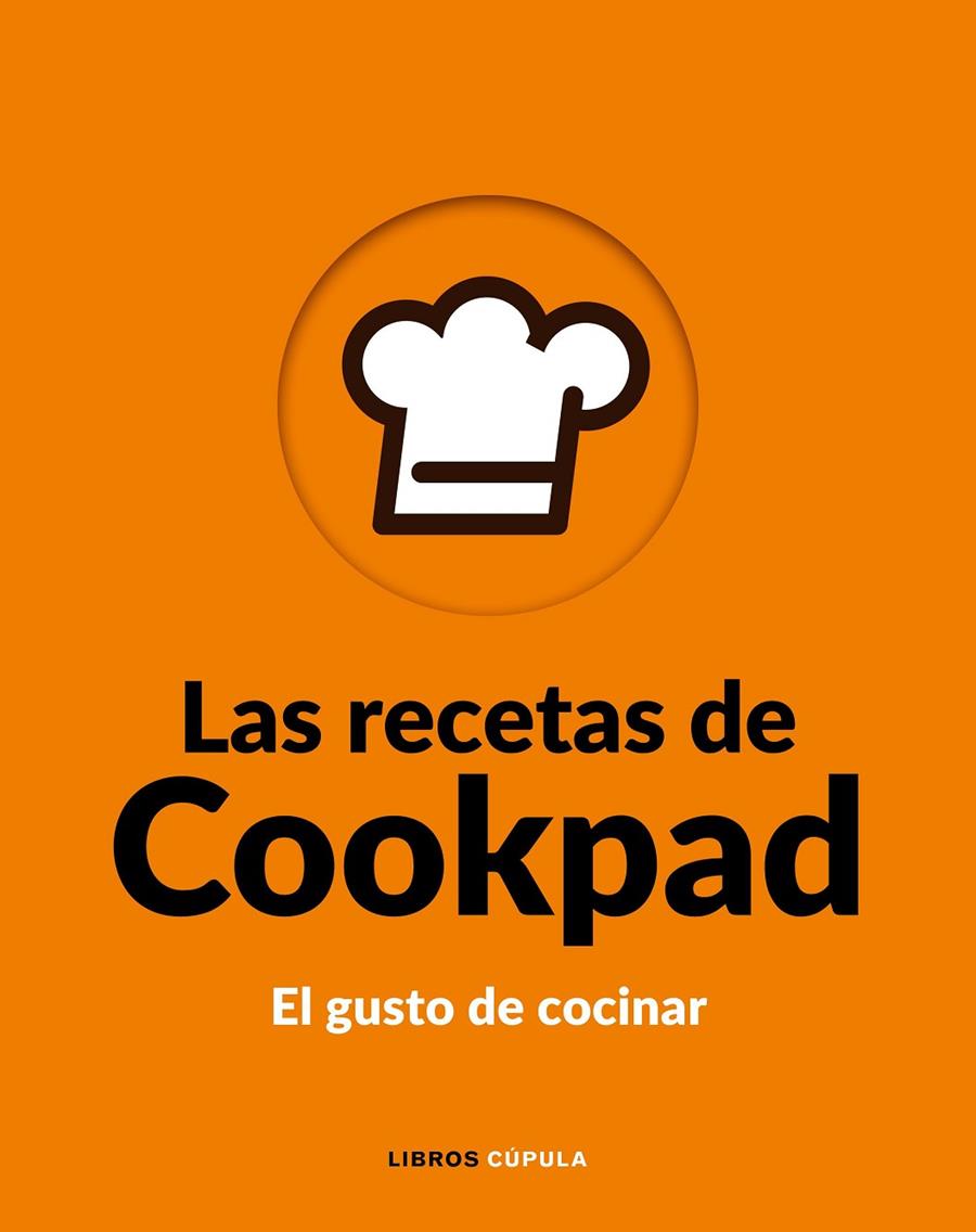 Las recetas de Cookpad | 9788448026776 | Cookpad S.L. | Librería Castillón - Comprar libros online Aragón, Barbastro