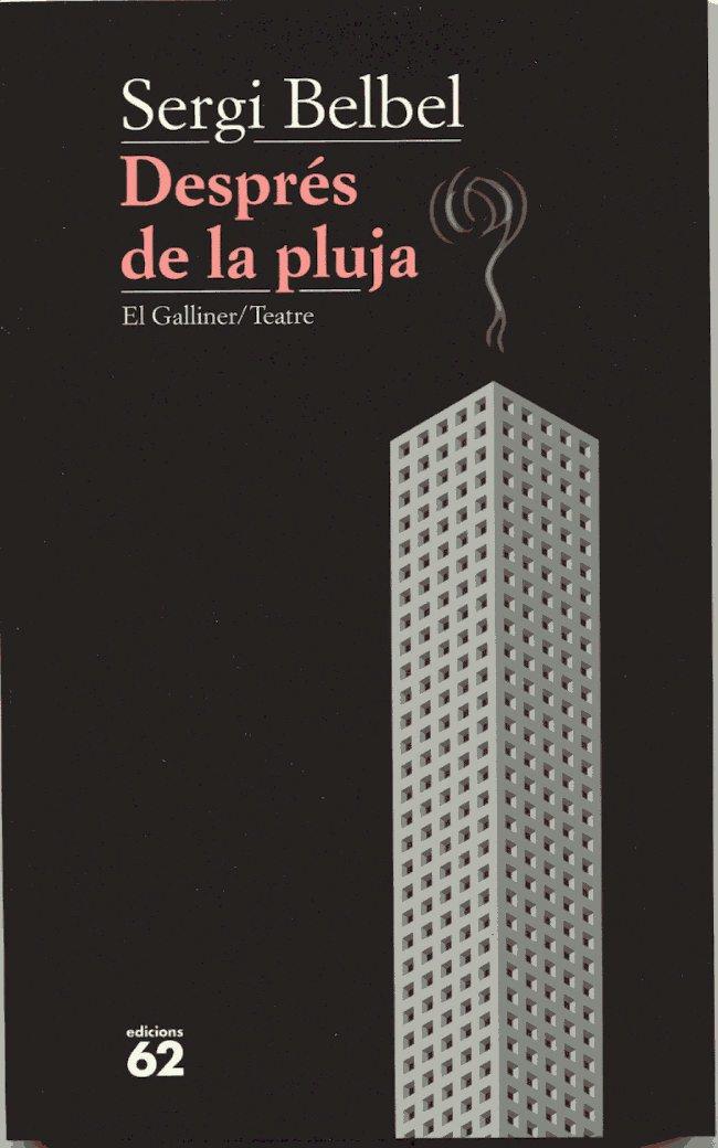 DESPRES DE LA PLUJA (EL GALLINER) | 9788429748789 | BELBEL, SERGI | Librería Castillón - Comprar libros online Aragón, Barbastro