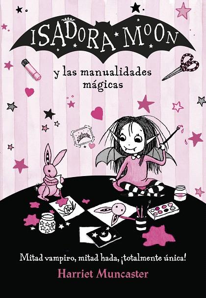 Isadora Moon y las manualidades mágicas (Isadora Moon) | 9788420486925 | Muncaster, Harriet | Librería Castillón - Comprar libros online Aragón, Barbastro