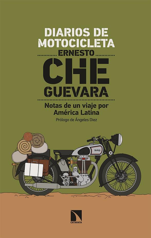 Diarios de motocicleta | 9788413522500 | Che Guevara, Ernesto | Librería Castillón - Comprar libros online Aragón, Barbastro