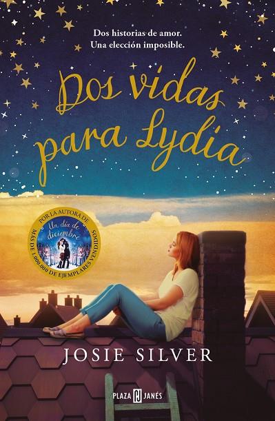 Dos vidas para Lydia | 9788401026270 | Silver, Josie | Librería Castillón - Comprar libros online Aragón, Barbastro