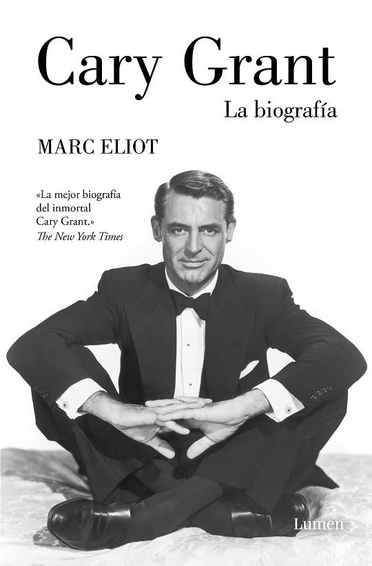 Cary Grant. La biografía | 9788426423412 | Eliot, Marc | Librería Castillón - Comprar libros online Aragón, Barbastro