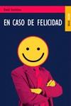 EN CASO DE FELICIDAD | 9788489624191 | FOENKINOS, DAVID | Librería Castillón - Comprar libros online Aragón, Barbastro