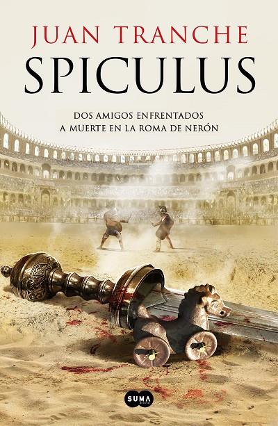 Spiculus | 9788491294924 | Tranche, Juan | Librería Castillón - Comprar libros online Aragón, Barbastro