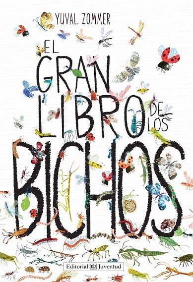 El gran libro de los bichos | 9788426143457 | Zommer, Yuval | Librería Castillón - Comprar libros online Aragón, Barbastro