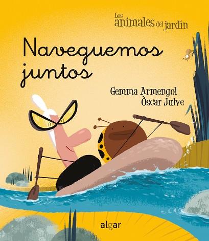¡Naveguemos juntos! | 9788491425854 | ARMENGOL, GEMMA | Librería Castillón - Comprar libros online Aragón, Barbastro