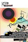 Autogestión, planificación y democracia socialista | 9788412495225 | Mandel, Ernest | Librería Castillón - Comprar libros online Aragón, Barbastro