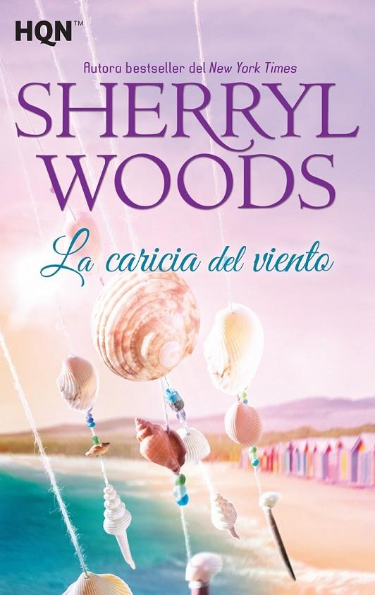 La caricia del viento | 9788468766881 | Woods, Sherryl | Librería Castillón - Comprar libros online Aragón, Barbastro