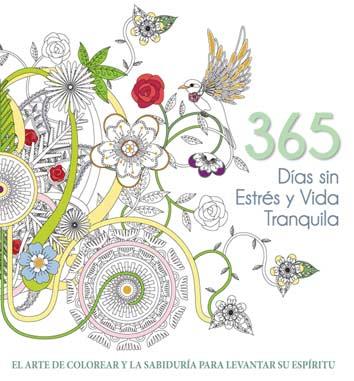 365 Días sin estrés y vida tranquila | 9788416279647 | AAVV | Librería Castillón - Comprar libros online Aragón, Barbastro