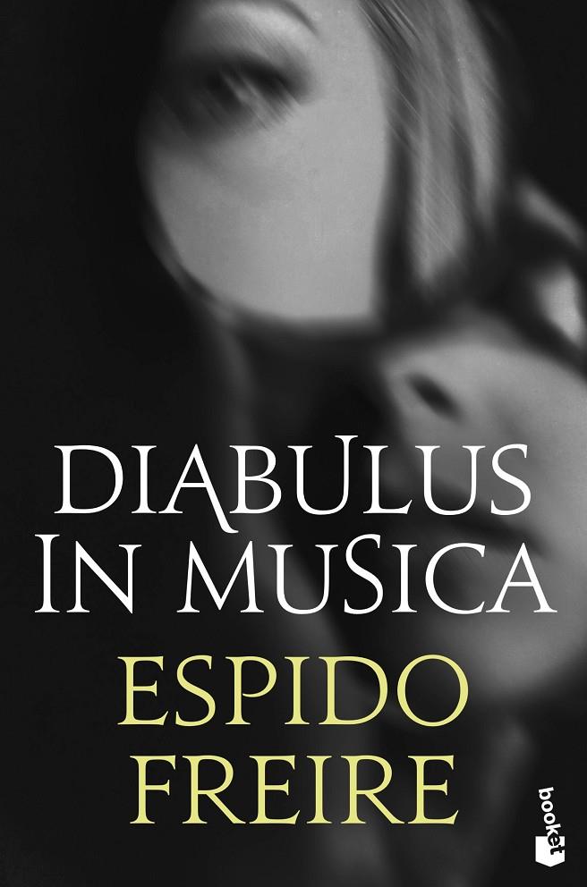 Diabulus in musica | 9788408234814 | Freire, Espido | Librería Castillón - Comprar libros online Aragón, Barbastro