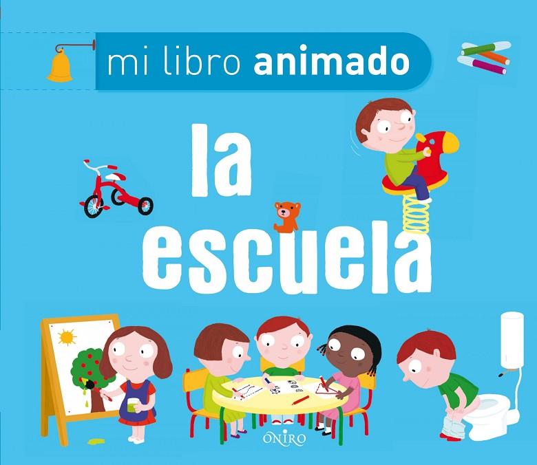 escuela, La - Mi libro animado | 9788497545747 | Choux, Nathalie | Librería Castillón - Comprar libros online Aragón, Barbastro