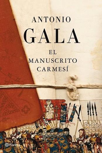 MANUSCRITO CARMESI, EL | 9788408093343 | GALA, ANTONIO | Librería Castillón - Comprar libros online Aragón, Barbastro