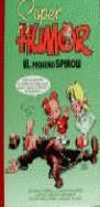 SUPER HUMOR  EL PEQUEÑO SPIROU 1 | 9788440672216 | Tome/Janry | Librería Castillón - Comprar libros online Aragón, Barbastro