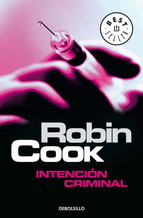 INTENCION CRIMINAL (DEBOLSILLO) | 9788497593045 | COOK, ROBIN | Librería Castillón - Comprar libros online Aragón, Barbastro