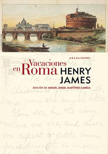 Vacaciones en Roma | 9788415289432 | James, Henry | Librería Castillón - Comprar libros online Aragón, Barbastro