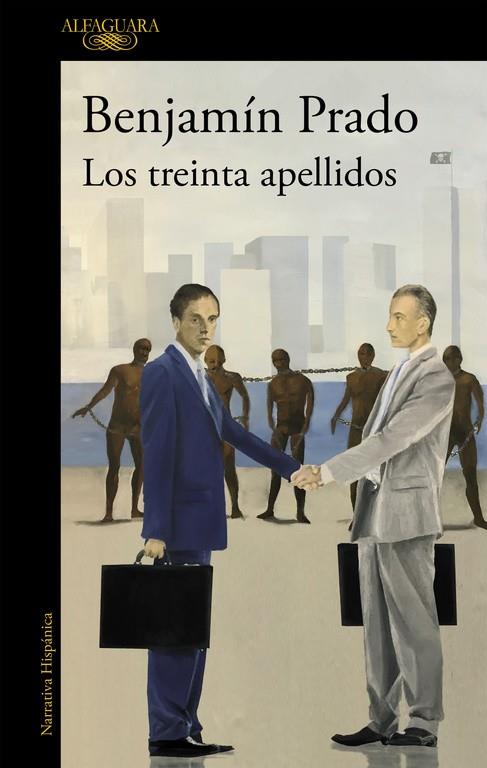 Los treinta apellidos | 9788420434605 | Benjamín Prado | Librería Castillón - Comprar libros online Aragón, Barbastro
