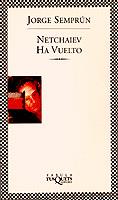 NETCHAIEV HA VUELTO (FABULA) | 9788483105719 | SEMPRUN, JORGE | Librería Castillón - Comprar libros online Aragón, Barbastro