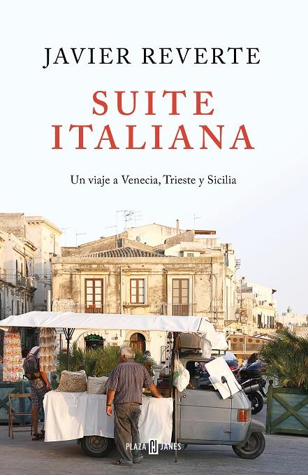 Suite Italiana | 9788401022463 | Reverte, Javier | Librería Castillón - Comprar libros online Aragón, Barbastro