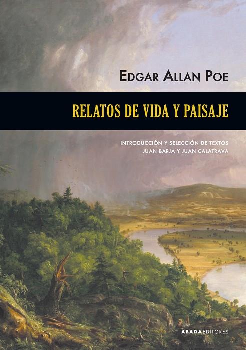Relatos de vida y paisaje | 9788417301194 | Poe, Edgar Allan | Librería Castillón - Comprar libros online Aragón, Barbastro