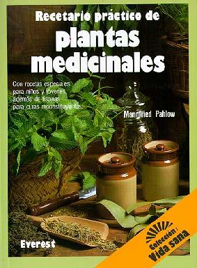 RECETARIO PRACTICO DE PLANTAS MEDICINALES | 9788424122331 | PAHLOW, MANNFRIED | Librería Castillón - Comprar libros online Aragón, Barbastro
