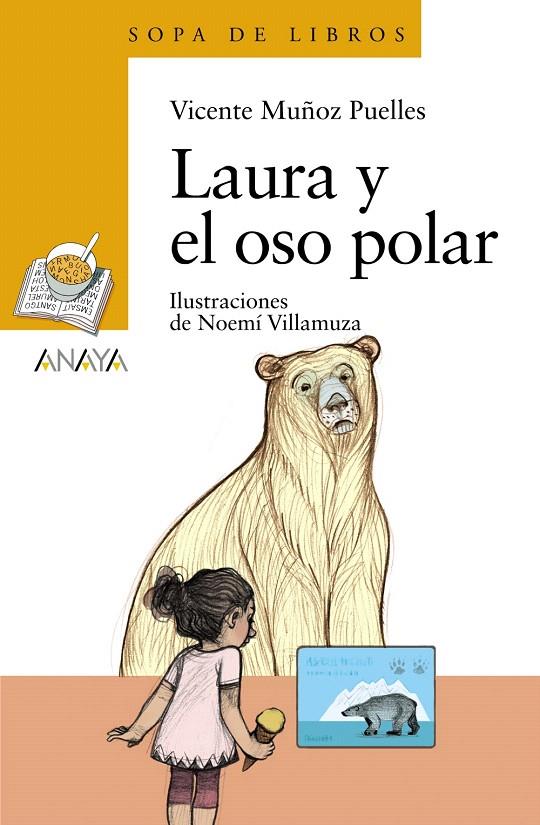 Laura y el oso polar | 9788469835944 | Muñoz Puelles, Vicente | Librería Castillón - Comprar libros online Aragón, Barbastro
