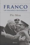 FRANCO UN BALANCE HISTORICO | 9788408062356 | MOA, PIO | Librería Castillón - Comprar libros online Aragón, Barbastro