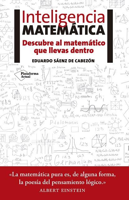 Inteligencia matemática | 9788416620418 | Sáenz de Cabezón, Eduardo | Librería Castillón - Comprar libros online Aragón, Barbastro