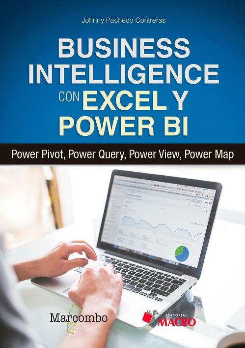 Business Intelligence con Excel y Power BI | 9788426727848 | Pacheco Contreras , Johnny | Librería Castillón - Comprar libros online Aragón, Barbastro