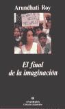 FINAL DE LA IMAGINACION, EL | 9788433905703 | ROY, ARUNDHATI | Librería Castillón - Comprar libros online Aragón, Barbastro
