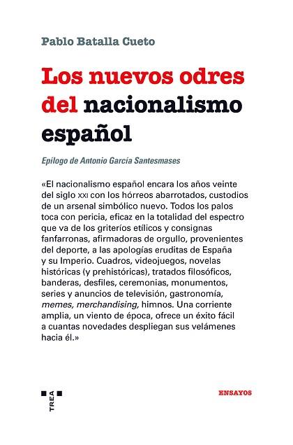 Los nuevos odres del nacionalismo español | 9788418932106 | Batalla Cueto, Pablo | Librería Castillón - Comprar libros online Aragón, Barbastro