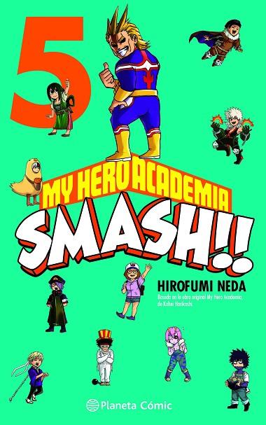My Hero Academia Smash nº 05/05 | 9788491747314 | Kohei Horikoshi | Hirofumi Neda | Librería Castillón - Comprar libros online Aragón, Barbastro