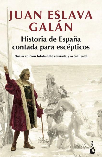 Historia de España contada para escépticos | 9788408194835 | Eslava Galán, Juan | Librería Castillón - Comprar libros online Aragón, Barbastro