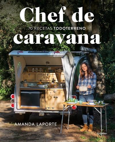 Chef de caravana | 9788418007118 | Laporte, amanda | Librería Castillón - Comprar libros online Aragón, Barbastro