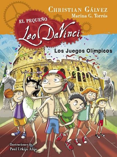 Los juegos olímpicos (El pequeño Leo Da Vinci 5) | 9788420419046 | GÁLVEZ,CHRISTIAN | Librería Castillón - Comprar libros online Aragón, Barbastro