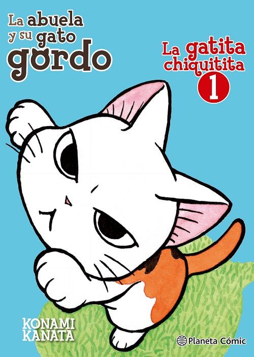 La gatita chiquitita nº 01/02 | 9788491461289 | Konami Kanata | Librería Castillón - Comprar libros online Aragón, Barbastro