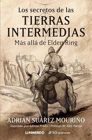 Los secretos de las Tierras Intermedias | 9788418820939 | Suárez Mouriño, Adrián | Librería Castillón - Comprar libros online Aragón, Barbastro