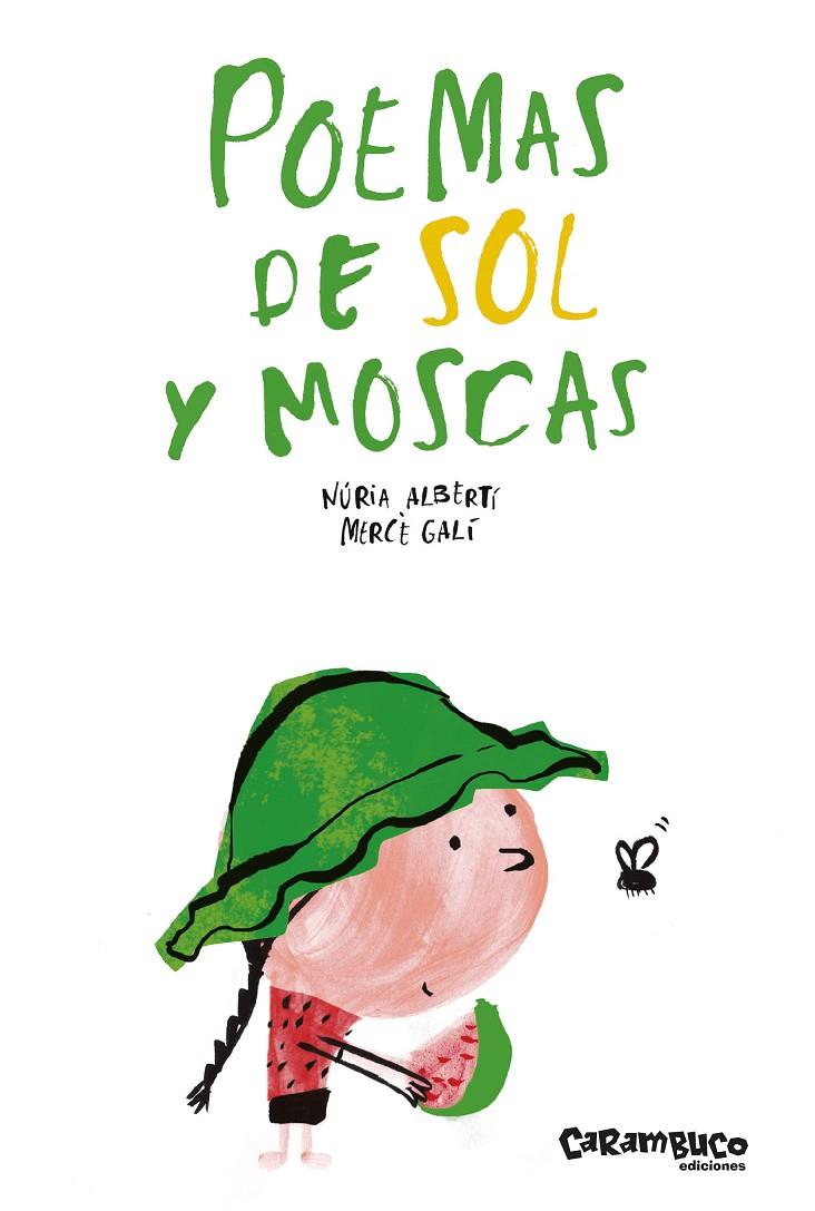 Poemas de sol y moscas | 9788417766375 | Albertí Martínez de Velasco, Núria | Librería Castillón - Comprar libros online Aragón, Barbastro