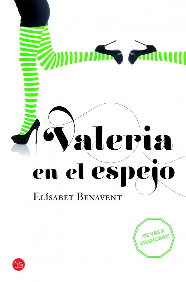 VALERIA EN EL ESPEJO - Valeria 2 - PDL | 9788466328128 | BENAVENT, ELISABET (@Bertacoqueta) | Librería Castillón - Comprar libros online Aragón, Barbastro