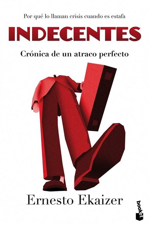 Indecentes | 9788467040609 | Ekaizer, Ernesto | Librería Castillón - Comprar libros online Aragón, Barbastro