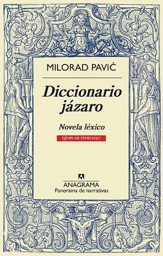 Diccionario jázaro (ejemplar femenino) | 9788433932006 | Pavic, Milorad | Librería Castillón - Comprar libros online Aragón, Barbastro