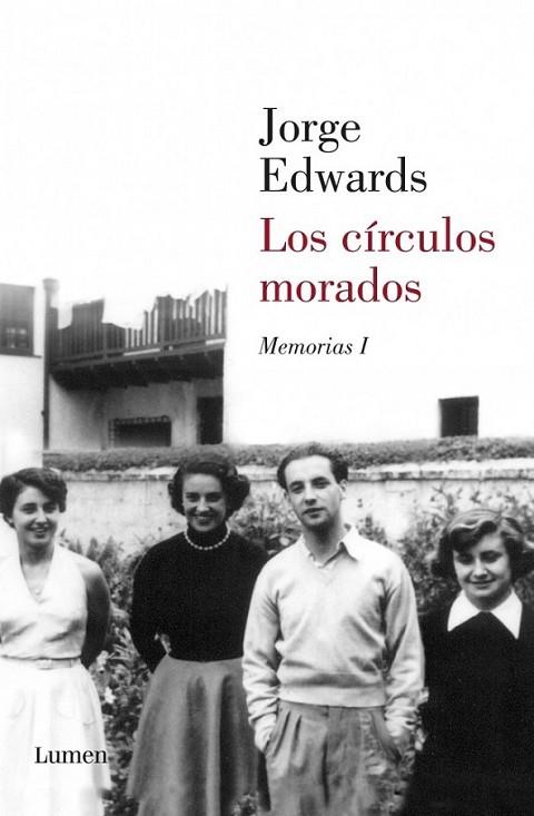 círculos morados, Los - Memorias 1 | 9788426421470 | EDWARDS, JORGE | Librería Castillón - Comprar libros online Aragón, Barbastro