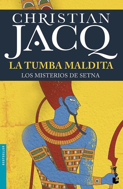 La tumba maldita | 9788408155720 | Jacq, Christian | Librería Castillón - Comprar libros online Aragón, Barbastro
