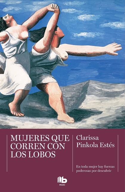 Mujeres que corren con lobos | 9788413141213 | Estés, Clarissa Pinkola | Librería Castillón - Comprar libros online Aragón, Barbastro