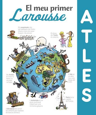 El meu primer Atles Larousse | 9788416984411 | Larousse Editorial | Librería Castillón - Comprar libros online Aragón, Barbastro
