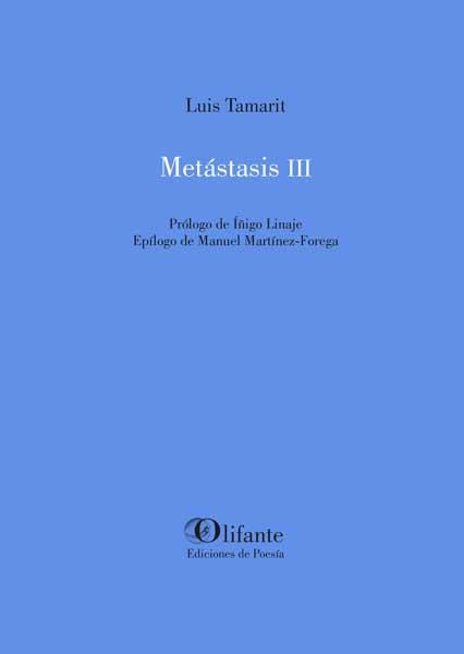 Metástasis III | 9788412556612 | Tamarit, Luis | Librería Castillón - Comprar libros online Aragón, Barbastro