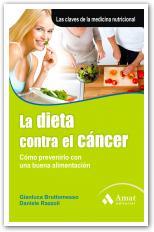 DIETA CONTRA EL CANCER, LA | 9788497353748 | BRUTTOMESSO, GIANLUCA | Librería Castillón - Comprar libros online Aragón, Barbastro